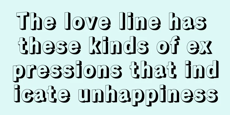 The love line has these kinds of expressions that indicate unhappiness