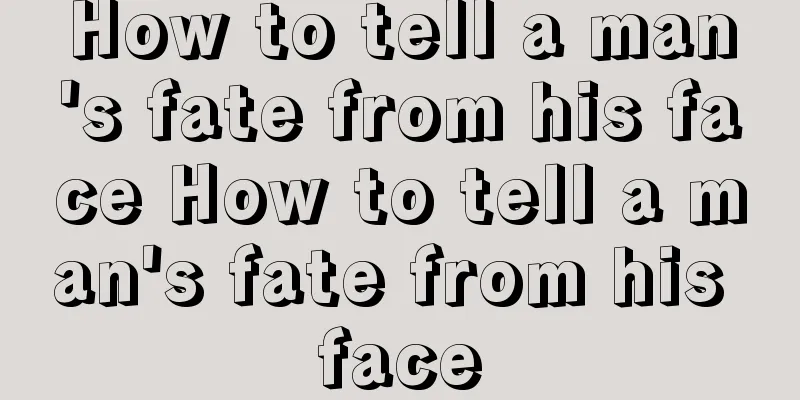 How to tell a man's fate from his face How to tell a man's fate from his face