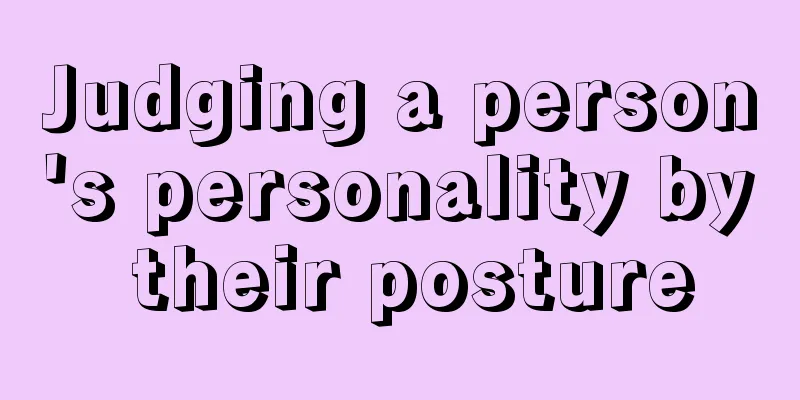 Judging a person's personality by their posture