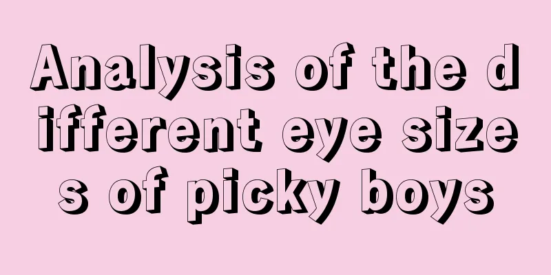 Analysis of the different eye sizes of picky boys