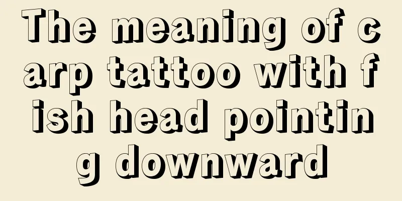 The meaning of carp tattoo with fish head pointing downward