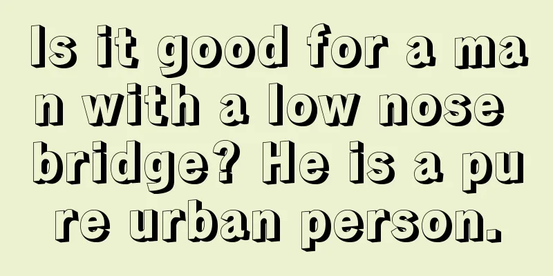 Is it good for a man with a low nose bridge? He is a pure urban person.