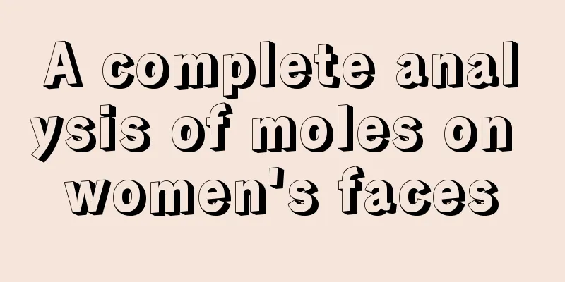 A complete analysis of moles on women's faces