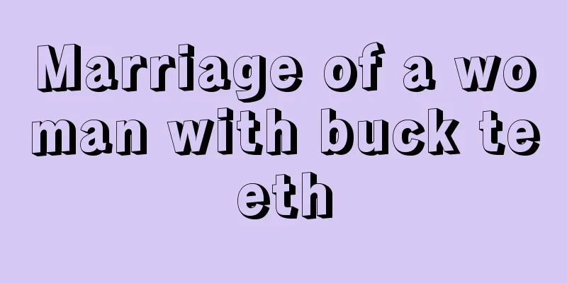 Marriage of a woman with buck teeth