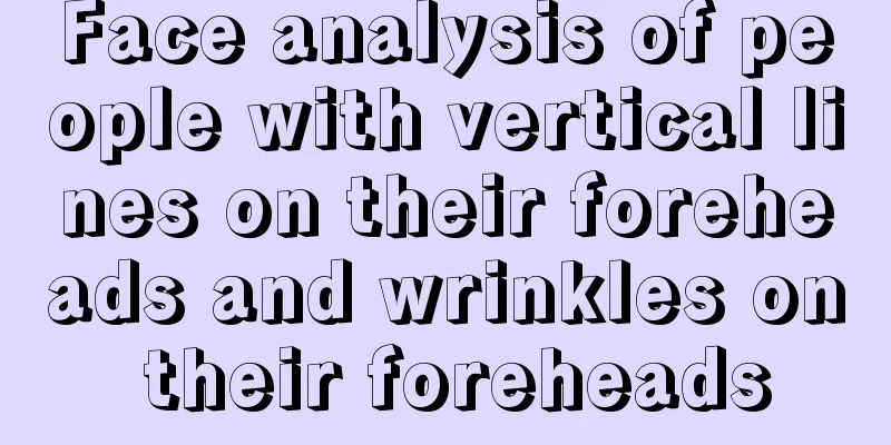 Face analysis of people with vertical lines on their foreheads and wrinkles on their foreheads