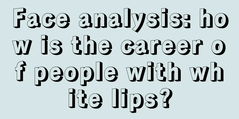 Face analysis: how is the career of people with white lips?
