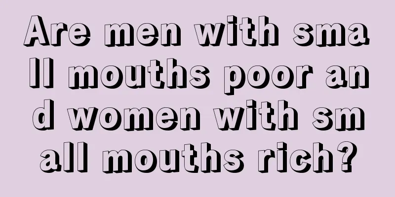 Are men with small mouths poor and women with small mouths rich?