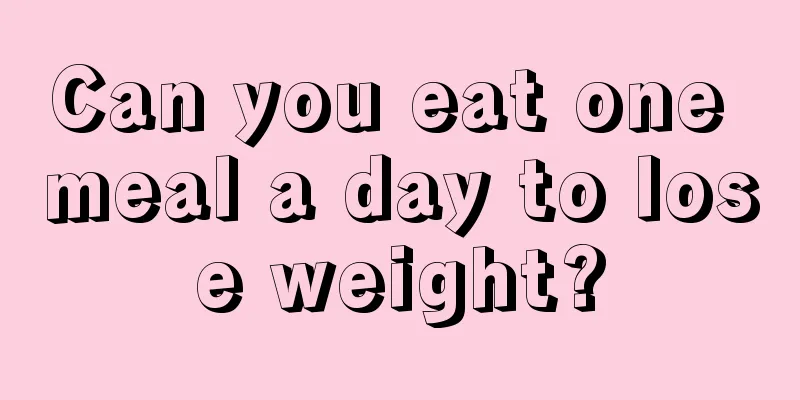 Can you eat one meal a day to lose weight?