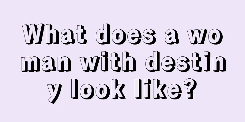 What does a woman with destiny look like?