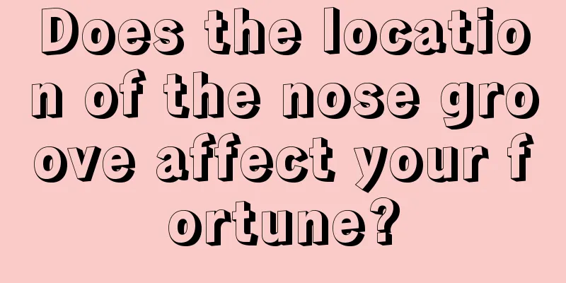 Does the location of the nose groove affect your fortune?