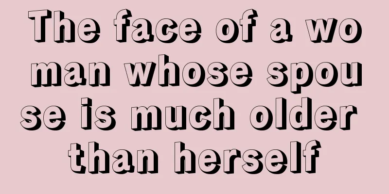 The face of a woman whose spouse is much older than herself