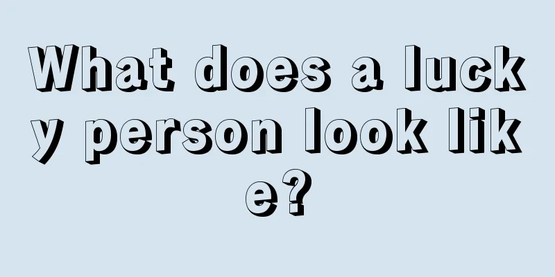 What does a lucky person look like?