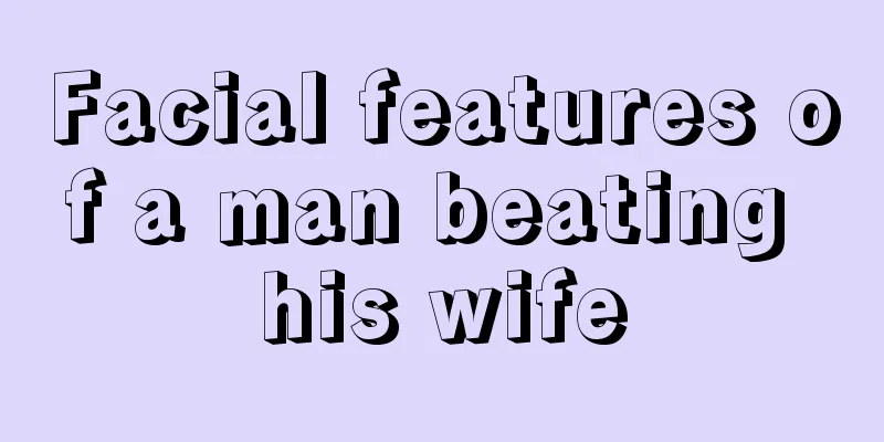 Facial features of a man beating his wife