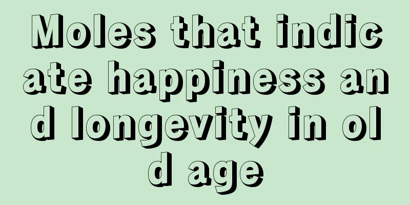 Moles that indicate happiness and longevity in old age