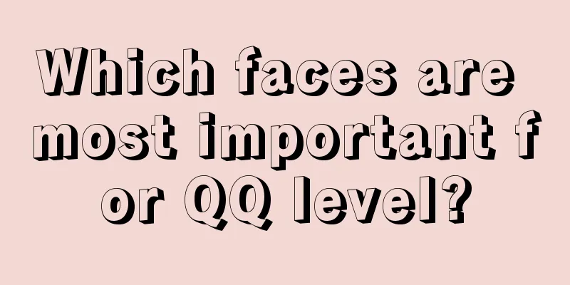 Which faces are most important for QQ level?