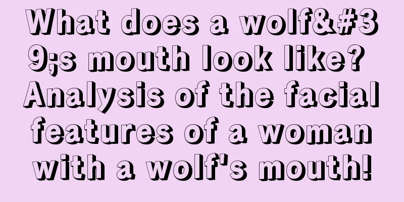 What does a wolf's mouth look like? Analysis of the facial features of a woman with a wolf's mouth!
