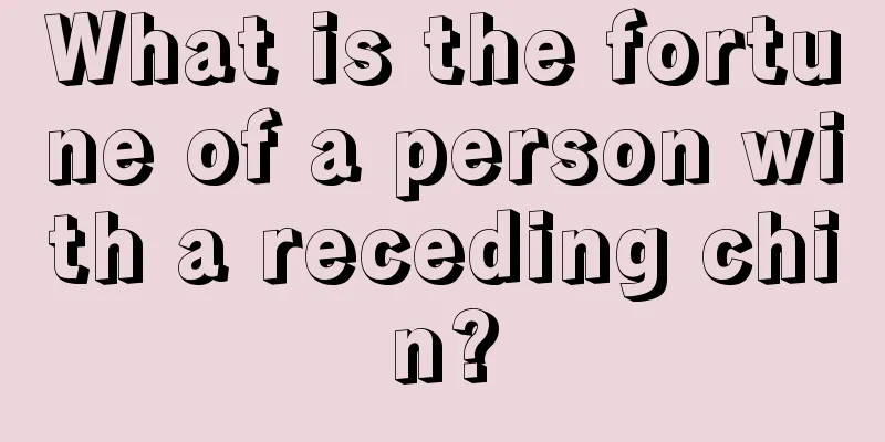 What is the fortune of a person with a receding chin?