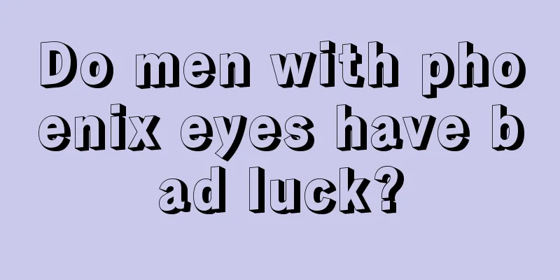 Do men with phoenix eyes have bad luck?