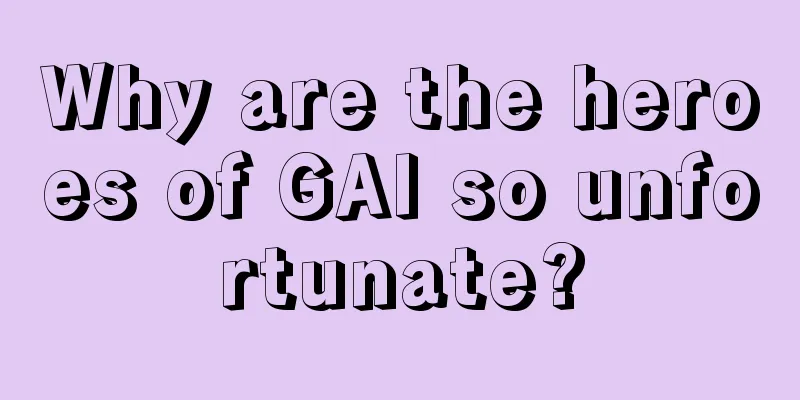 Why are the heroes of GAI so unfortunate?