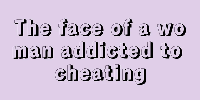 The face of a woman addicted to cheating