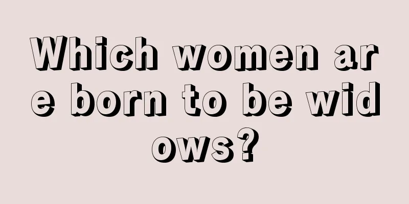 Which women are born to be widows?
