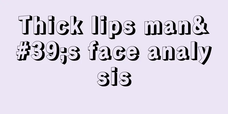 Thick lips man's face analysis
