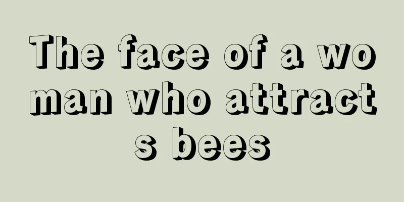 The face of a woman who attracts bees