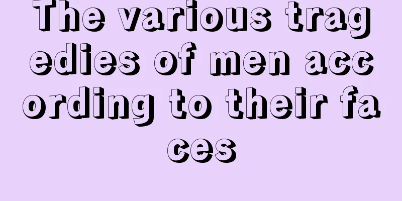 The various tragedies of men according to their faces