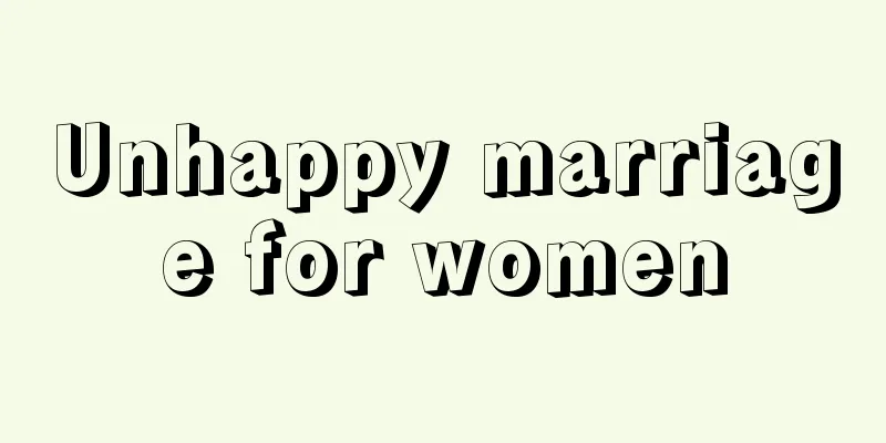 Unhappy marriage for women