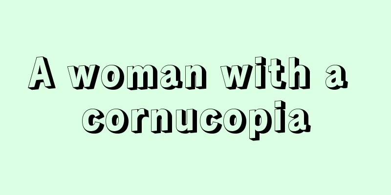 A woman with a cornucopia