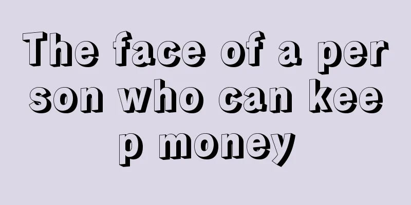 The face of a person who can keep money