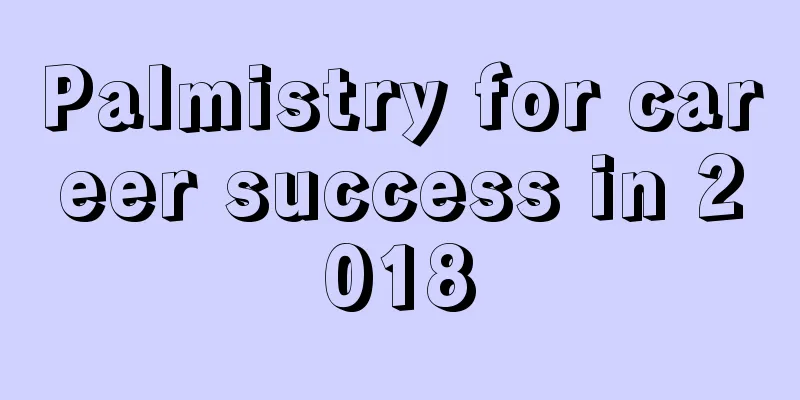 Palmistry for career success in 2018