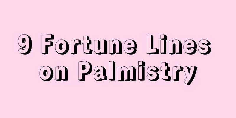 9 Fortune Lines on Palmistry