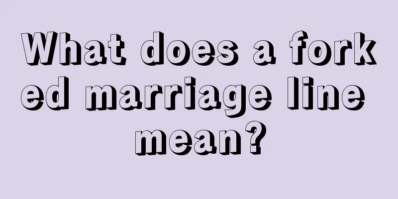 What does a forked marriage line mean?