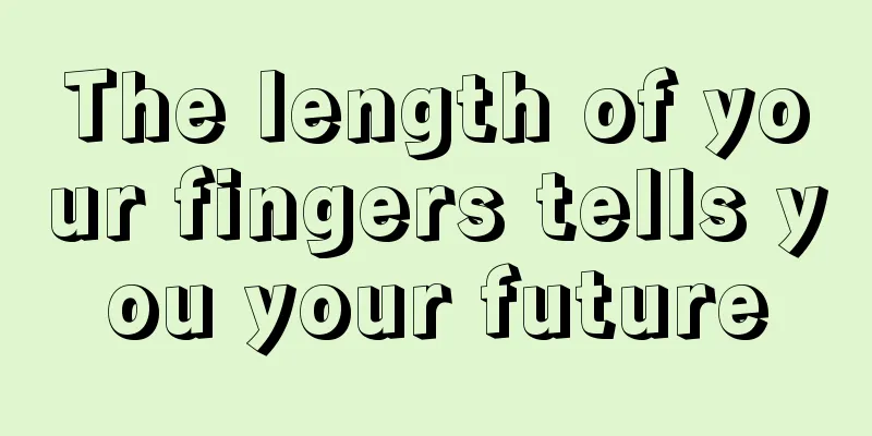 The length of your fingers tells you your future