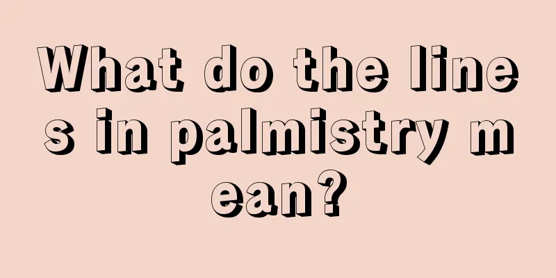 What do the lines in palmistry mean?
