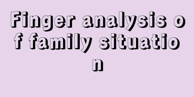 Finger analysis of family situation