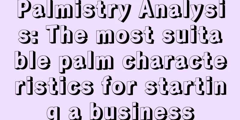 Palmistry Analysis: The most suitable palm characteristics for starting a business