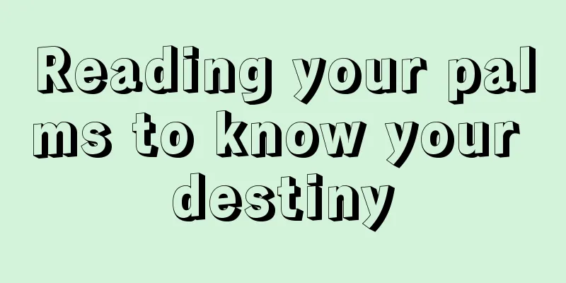Reading your palms to know your destiny