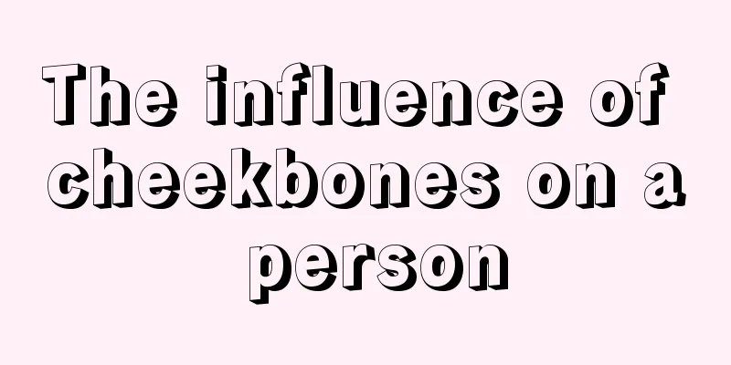 The influence of cheekbones on a person