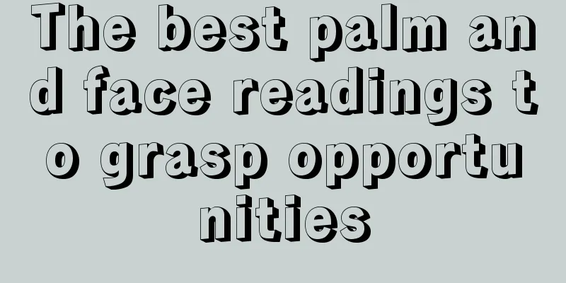 The best palm and face readings to grasp opportunities