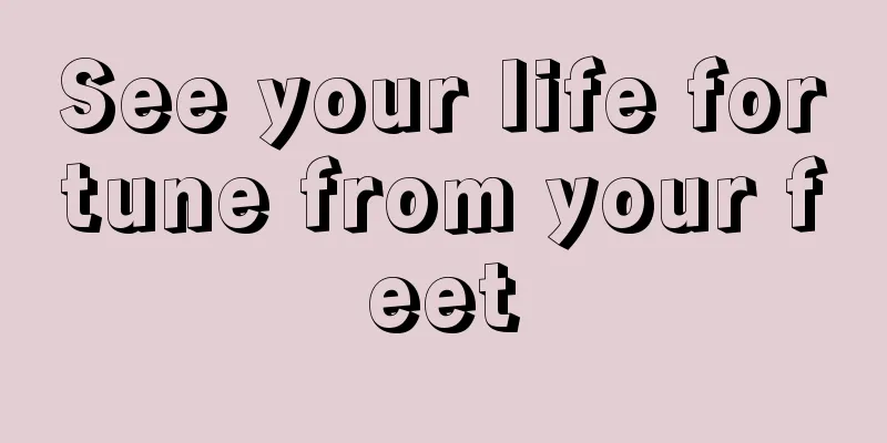See your life fortune from your feet