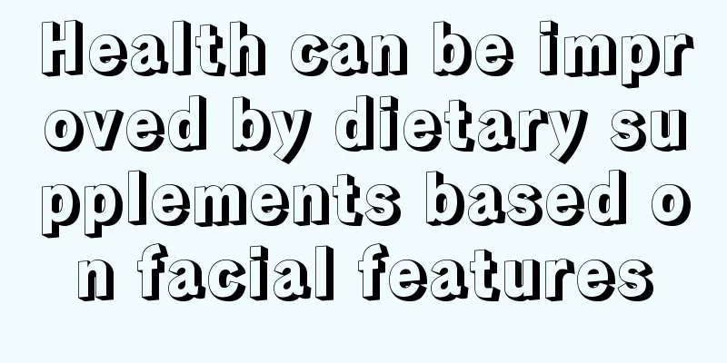 Health can be improved by dietary supplements based on facial features