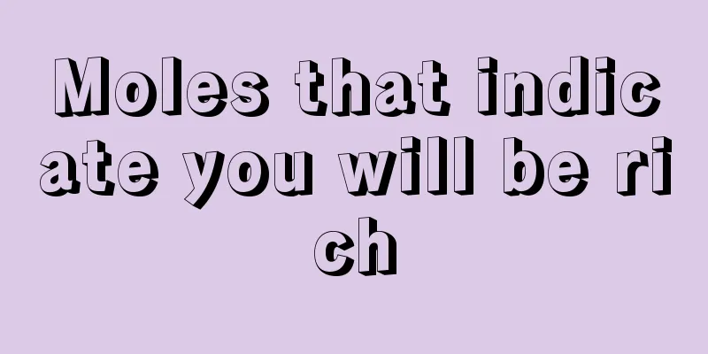 Moles that indicate you will be rich