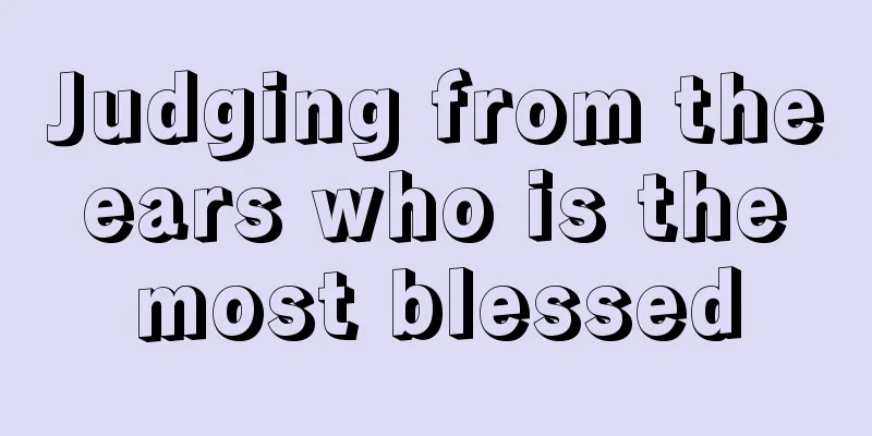 Judging from the ears who is the most blessed