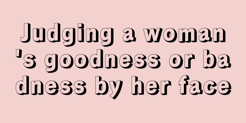 Judging a woman's goodness or badness by her face
