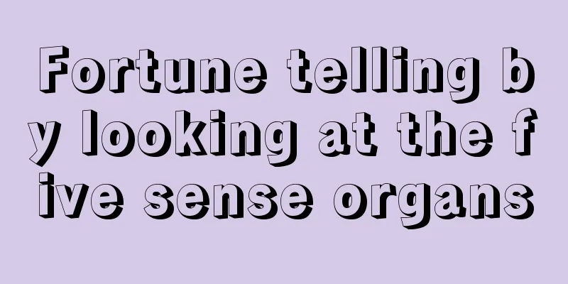 Fortune telling by looking at the five sense organs