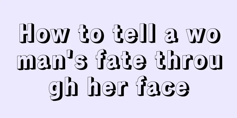 How to tell a woman's fate through her face