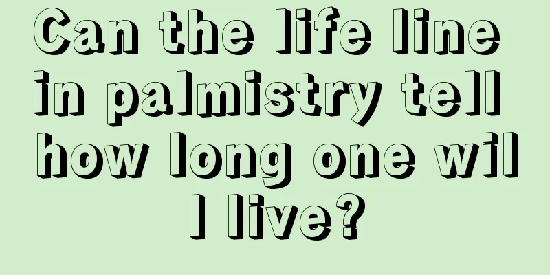Can the life line in palmistry tell how long one will live?