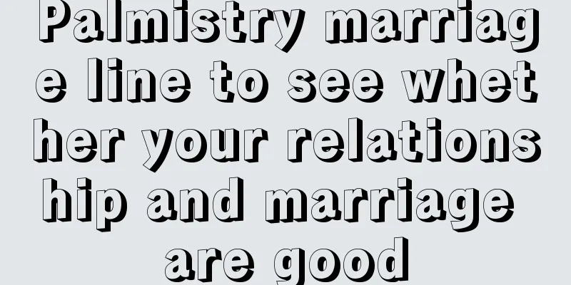 Palmistry marriage line to see whether your relationship and marriage are good
